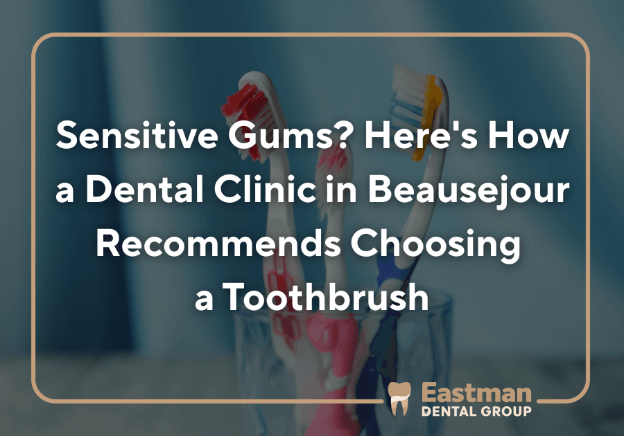 toothbrush for sensitive gums